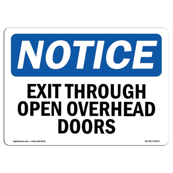 OSHA Sign, Exit Thru Open Overhead Doors, 5in X 3.5in Decal, 10PK, 3.5"W, 5" L, Landscape, PK10